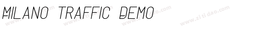 Milano Traffic Demo字体转换